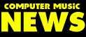 Computer Music News